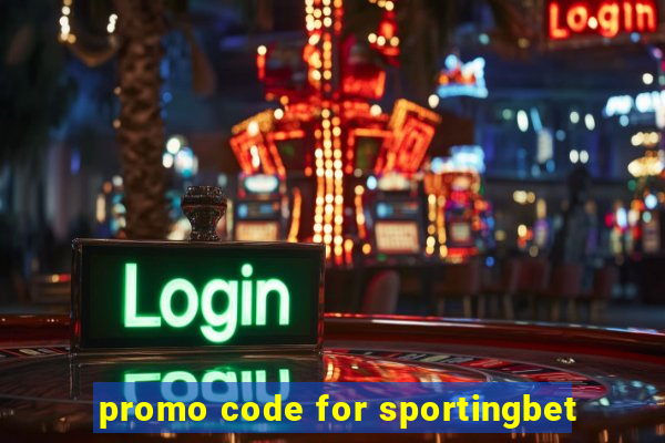 promo code for sportingbet